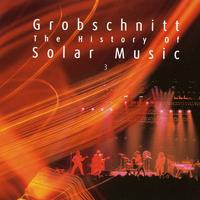 Grobschnitt Story 3 - The History Of Solar Music 3