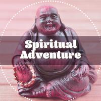 Spiritual Adventure – Nature Sounds for Meditation, Yoga Music, Clearer Mind, Deep Focus, Asian Zen, Calming Melodies