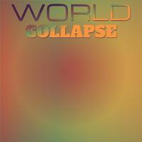 World Collapse