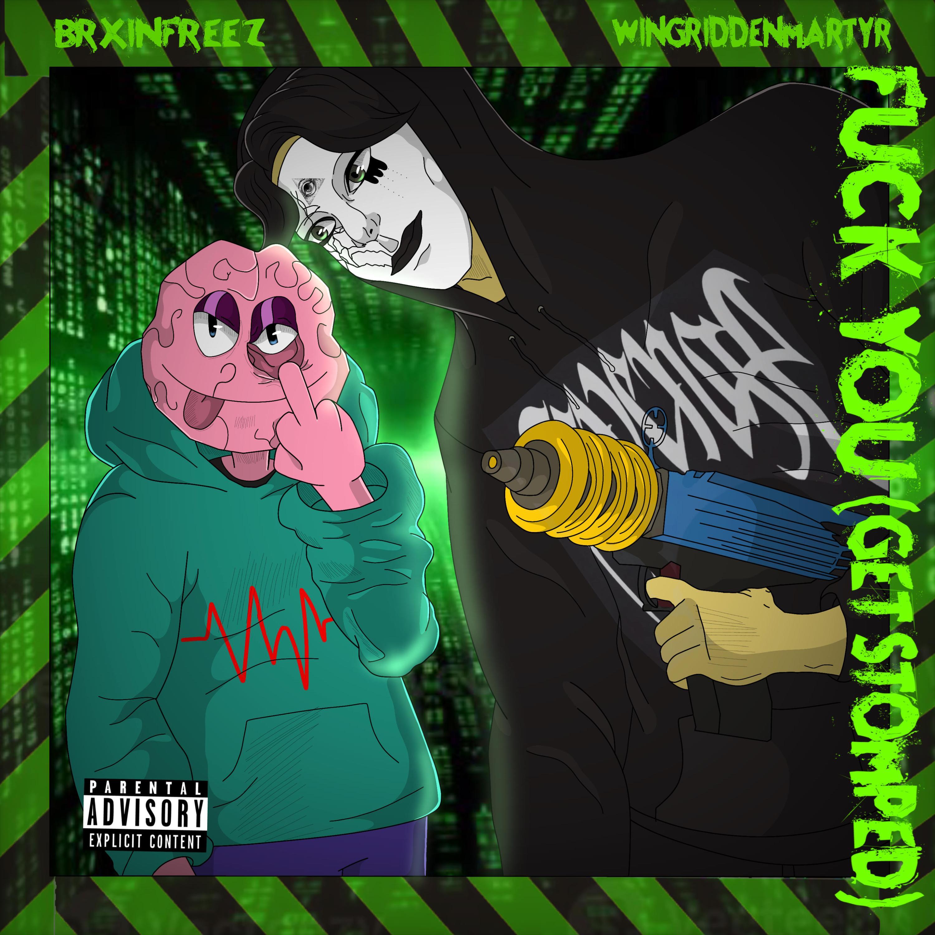 **** YOU (GET STOMPED) (feat. wingriddenmartyr)