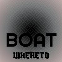 Boat Whereto