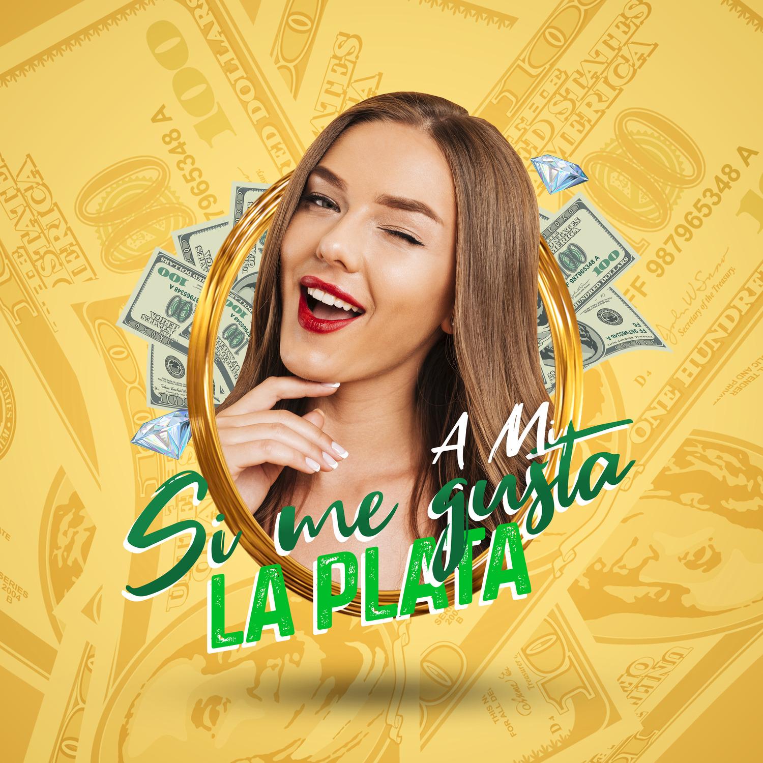 A Mi Si Me Gusta la Plata