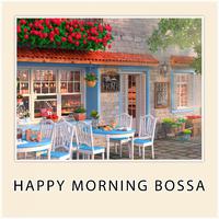 Happy Morning Bossa