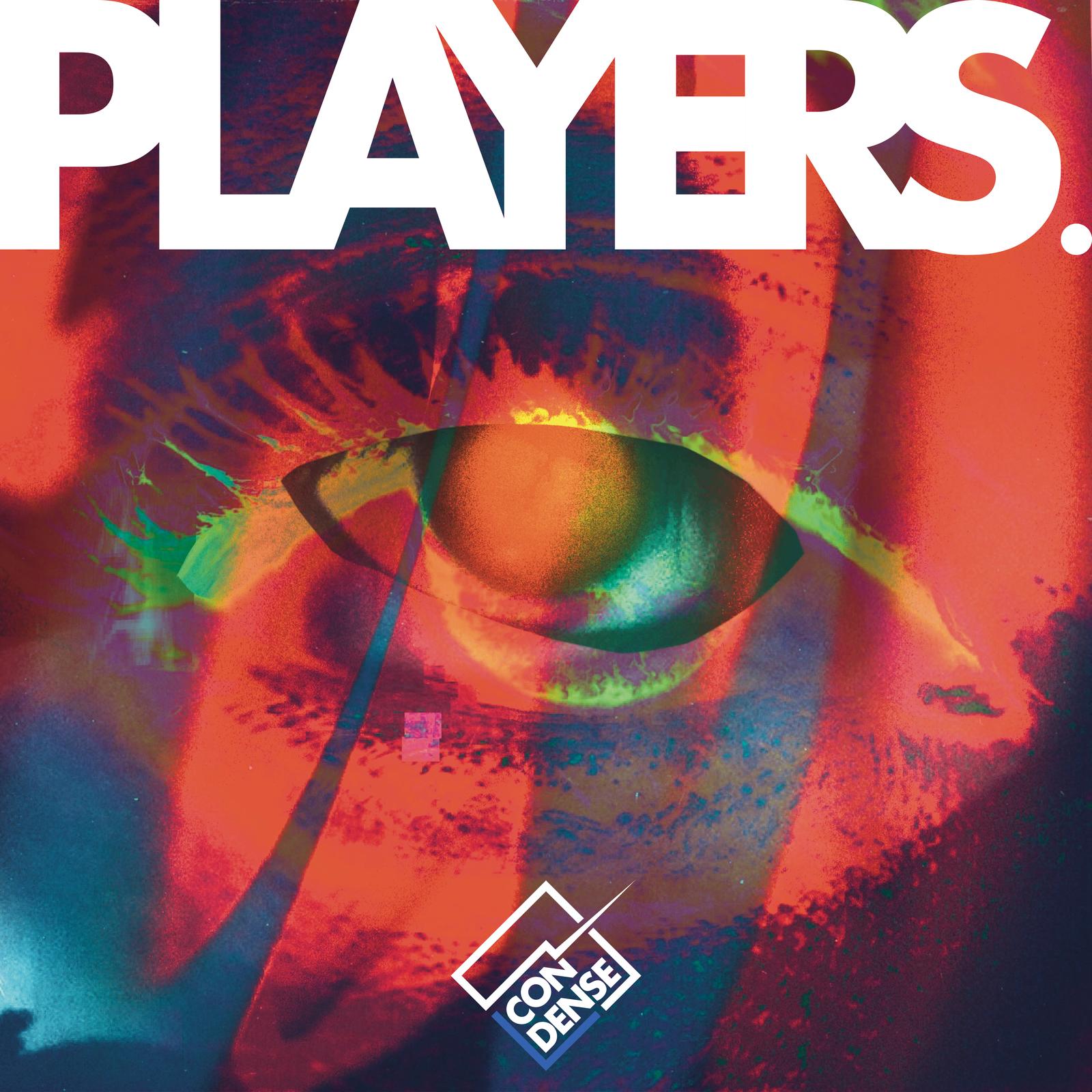 PLAYERS_CONDENSE_PLAYERS | 在线播放_PLAYERS歌词_PLAYERS下载 | 网易云音乐