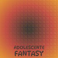 Adolescente Fantasy