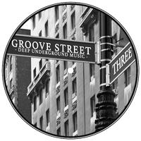 Groove Street - Deep Underground Music, Vol. 3