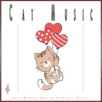 Cat Music: Gentle Background Music for Cat Purring, Calm Cat