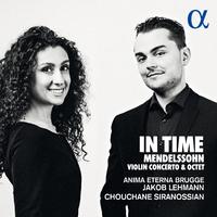 Mendelssohn: In Time (Violin Concerto & Octet)