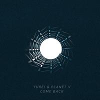 Come Back feat. yurei