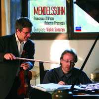 Mendelssohn: Complete Violin Sonatas