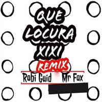 Que Locura (Remix)