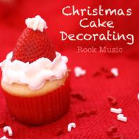 Christmas Cake Decorating Rock Music