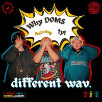 different wav. (feat. ty!)