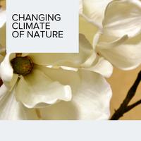 Changing Climate of Nature