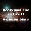 Bootyman - Beautiful Mind (D Just Progressive Trance Mix)