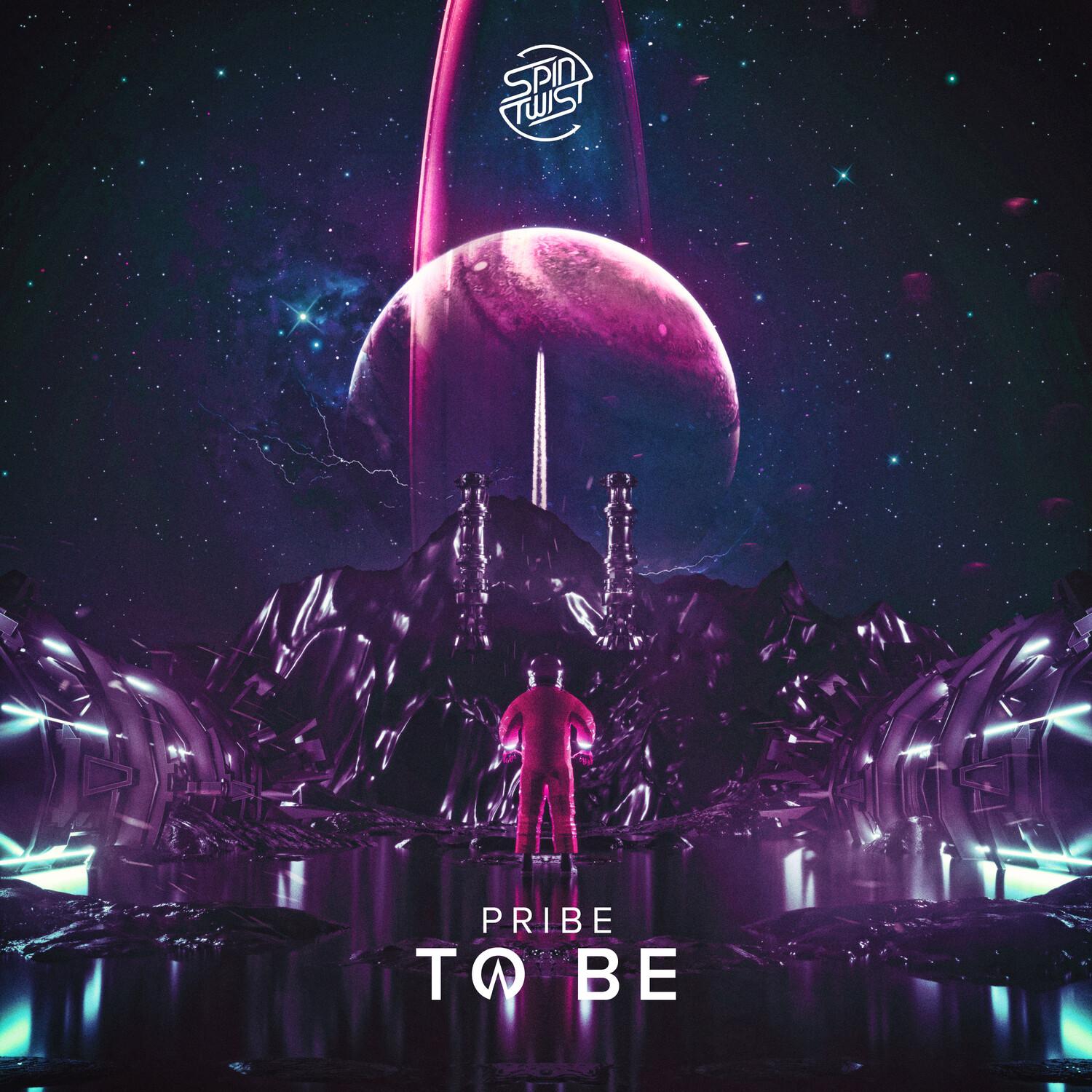 To Be (Extended Mix) - Pribe封面