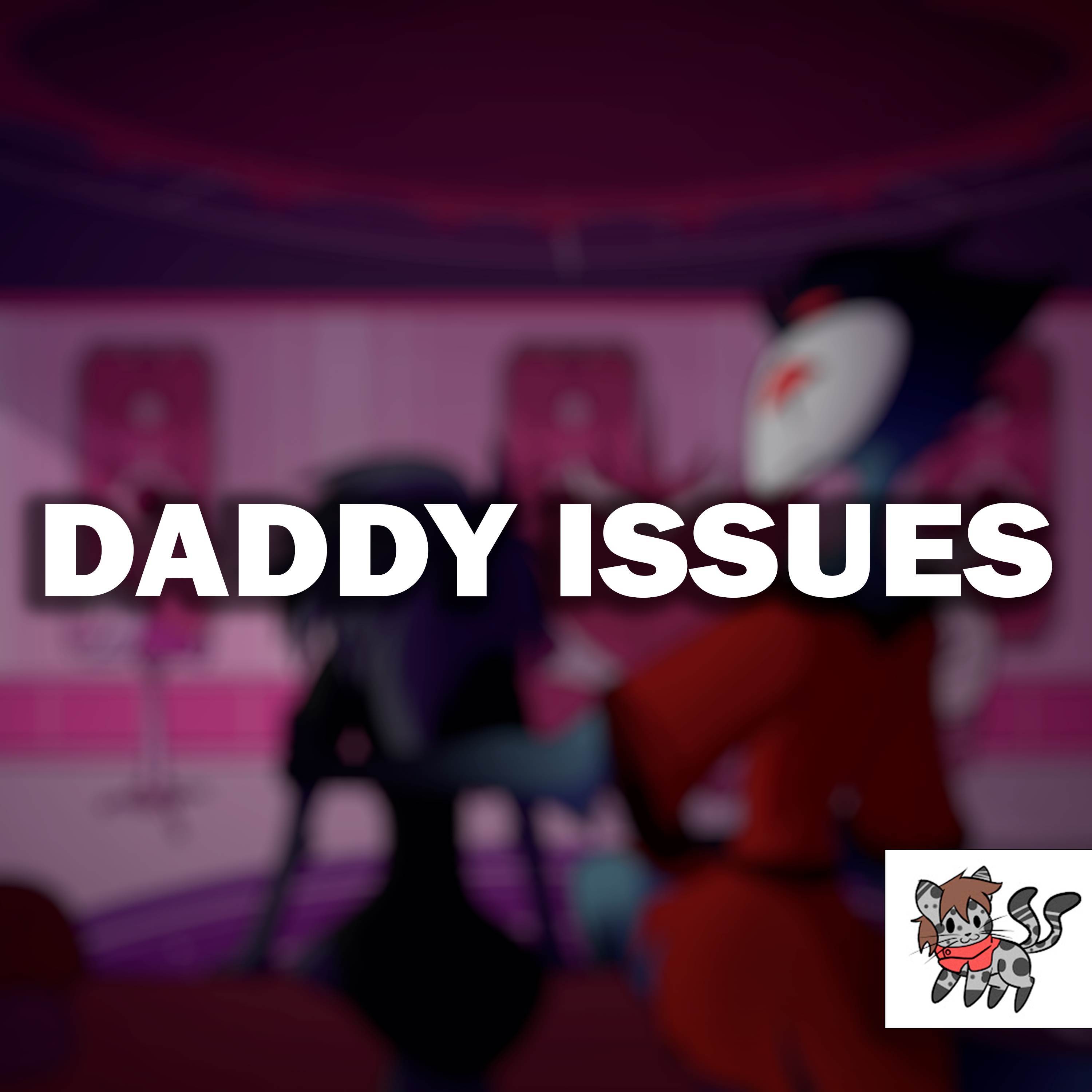 Daddy Issues