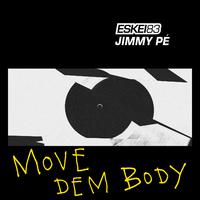 Move Dem Body