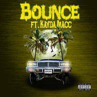 Bounce (feat. Kayda Macc)