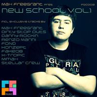 Max Freegrant pres. New School Vol.1