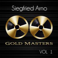 Gold Masters: Siegfried Arno, Vol. 1