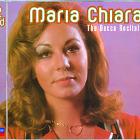 Maria Chiara: The Decca Recitals