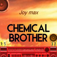 Chemical Brother (Electronic Dance Music Mix)