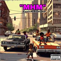 mhm (feat. RiskTaker)