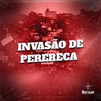 INVASÃO DE PERERECA