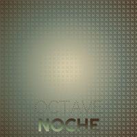 Octave Noche