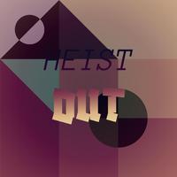 Heist Out