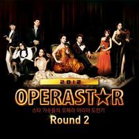 오페라 스타 2012 - Round 2