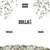 TwoSix - Dollas