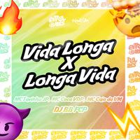 Vida Longa X Longa Vida