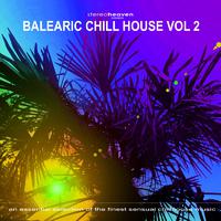 Balearic Chill House Vol. 2