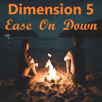 Ease On Down