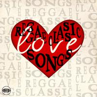 Reggae Classic Love Songs