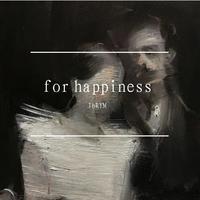 for happiness