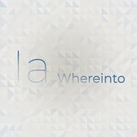 Ia Whereinto