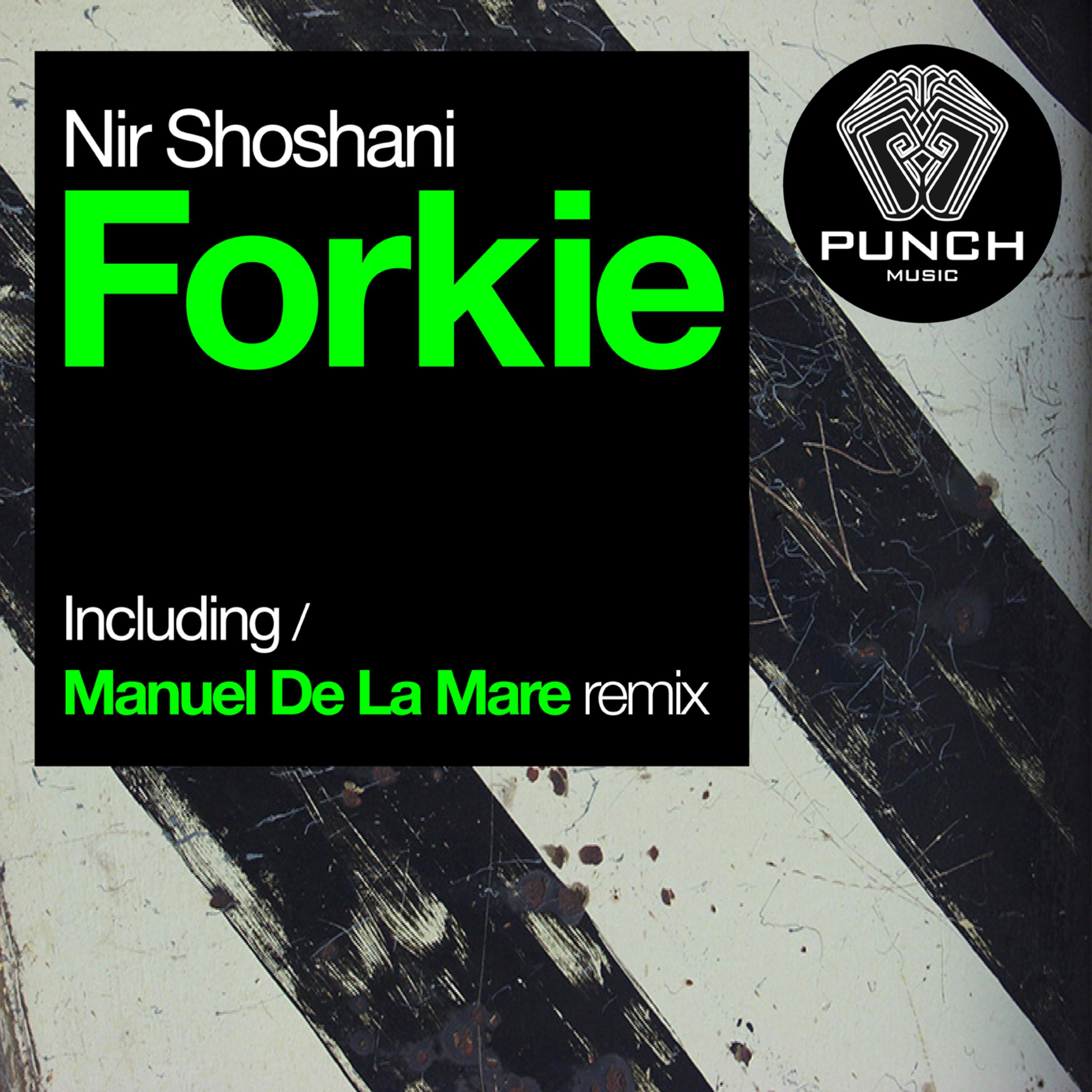 Forkie (Manuel De La Mare Remix)