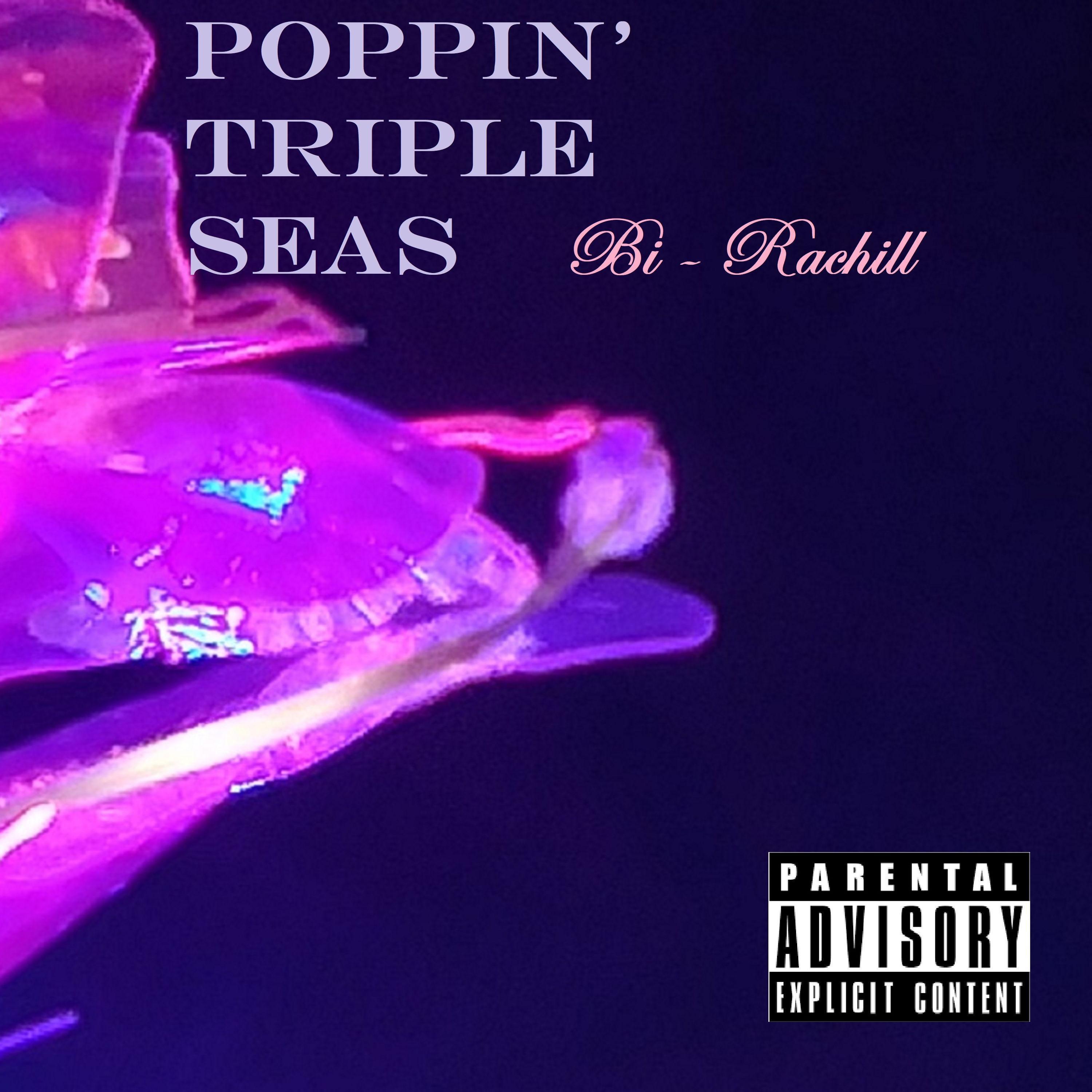 Poppin' Triple Seas
