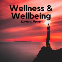 Wellness & Wellbeing: Spiritual Power, Reiki Music, Relaxation Music, Healthy Life, Ambient Relaxation Massage