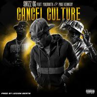 Cancel Culture (feat. Yukmouth & Page Kennedy)