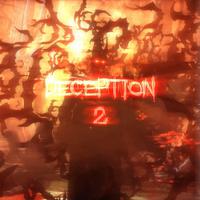 DECEPTION 2