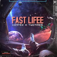 Fast Lifee (Remix)