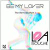 La Bouche - Be My Lover (Calder Remix)