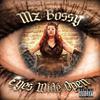 Mz. Bossy - Don't Play