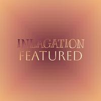 Inlagation Featured