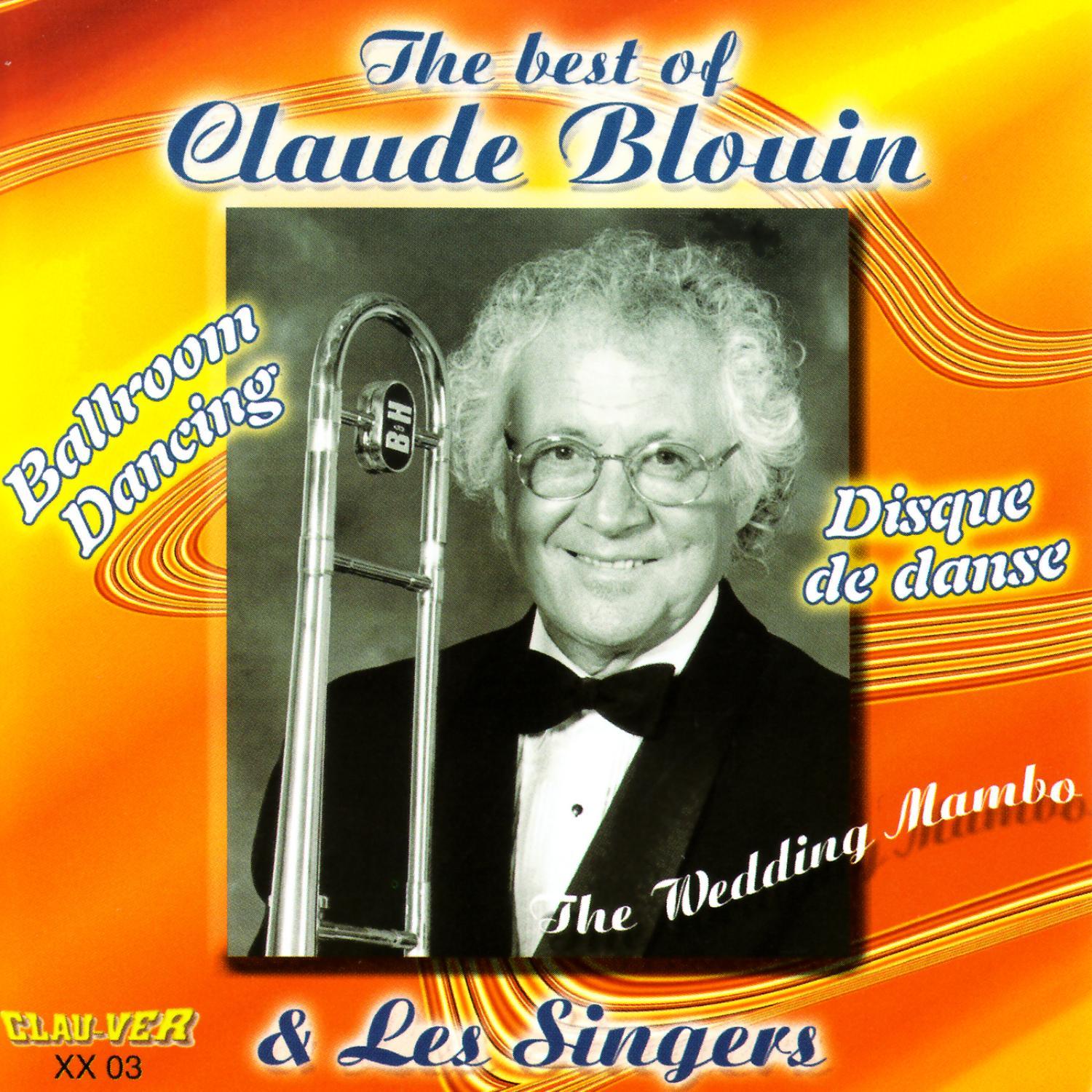 the best of claude blouin & les singers clau-ver xx03