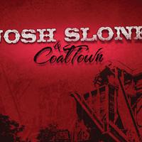 Josh Slone & Coaltown